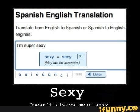 sexy in spanish|English Translation of “SEXY” .